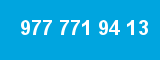 977 771 94 13 977 771 94 13